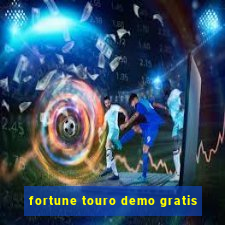 fortune touro demo gratis